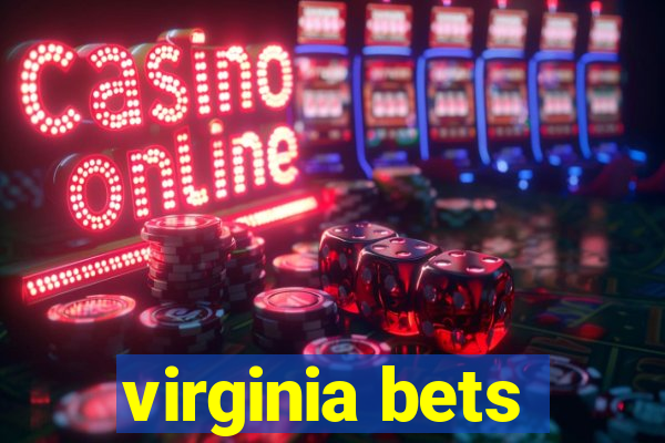 virginia bets